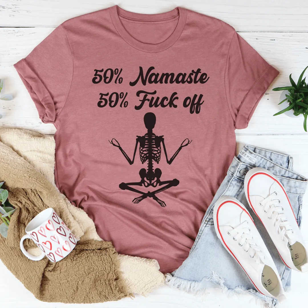 50% Namaste Tee