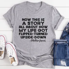 A Story About Motherhood Tee