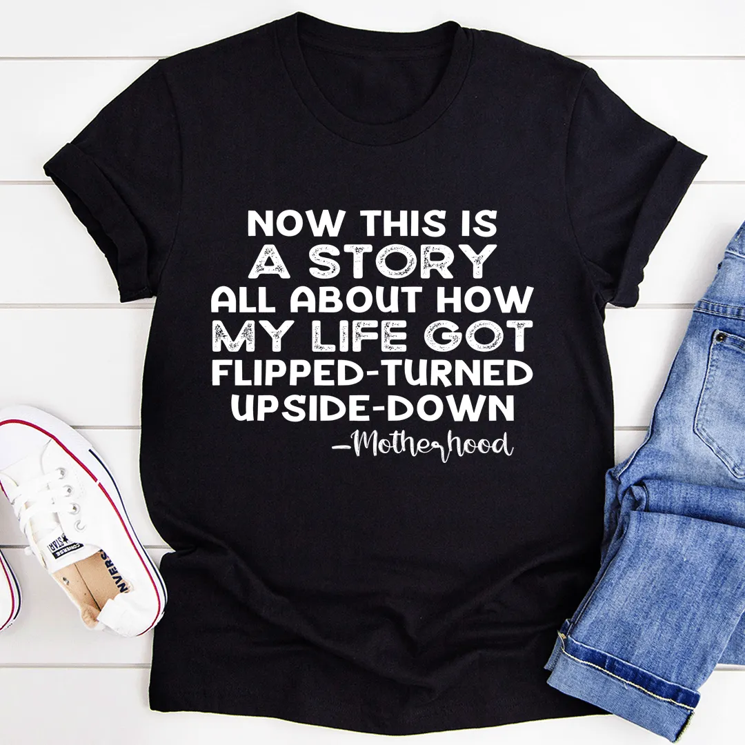 A Story About Motherhood Tee